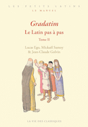 Gradatim, v. 02 : Le latin pas à pas [édition bilingue]